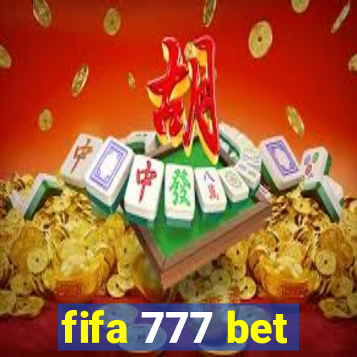 fifa 777 bet